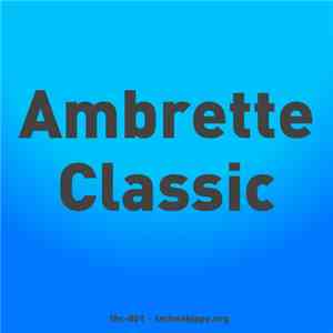 Pete Cooper  - Ambrette Classic download flac