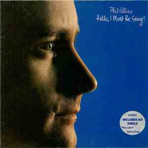 Phil Collins - Hello, I Must Be Going! download flac