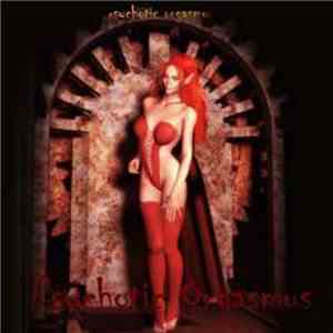 Psychotic Orgasmus - Psychotic Orgasmus download flac