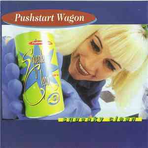 Pushstart Wagon - Squeeky Clean download flac