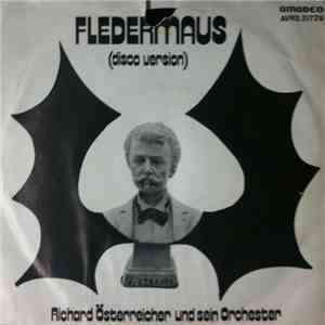 Richard Österreicher Und Sein Orchester - Fledermaus (Disco Version) download flac