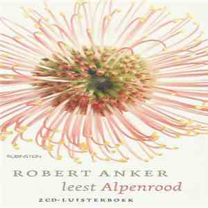 Robert Anker - Alpenrood download flac