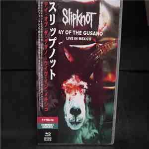Slipknot - Day Of The Gusano (Live In Mexico) FLAC album