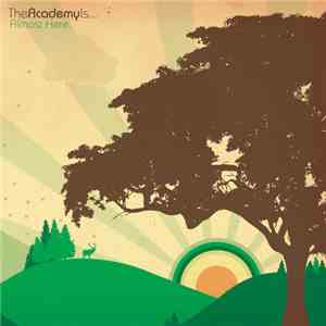 The Academy Is... - Almost Here download flac