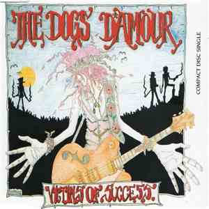 The Dogs D'Amour - Victims Of Success download flac