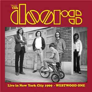 The Doors - Live in New York City 1969: Westwood One download flac