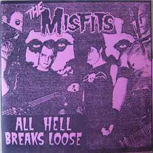 The Misfits - All Hell Breaks Loose download flac