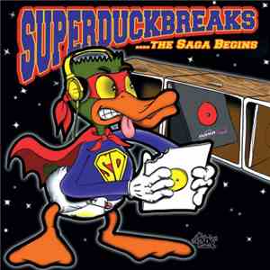 The Turntablist - Super Duck Breaks ...The Saga Begins download flac