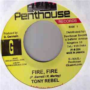 Tony Rebel - Fire, Fire download flac