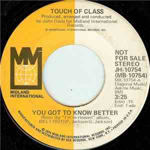 Touch Of Class - You Got To Know Better download flac