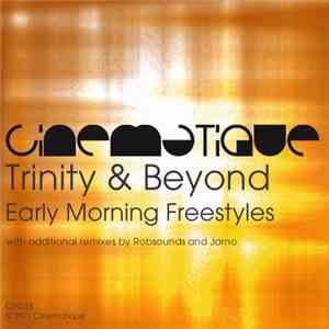 Trinity & Beyond - Early Morning Freestyles download flac