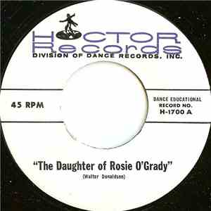 Unknown Artist - The Daughter Of Rosie O'Grady download flac