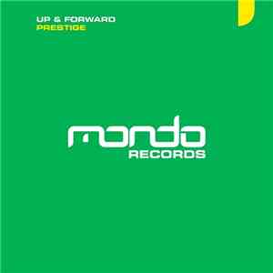 Up & Forward - Prestige download flac