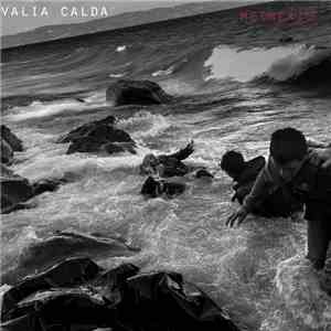 Valia Calda - Methexis download flac