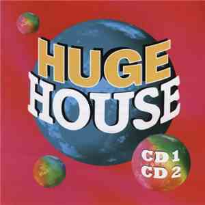 Various - Huge House download flac