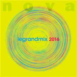 Various - Legrandmix 2016 download flac