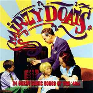 Various - Mairzy Doats - 24 Great Comic Songs download flac