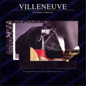 Villeneuve - Dry Marks Of Memory download flac