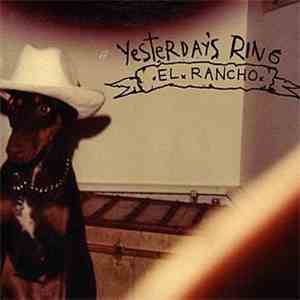 Yesterday's Ring - El Rancho download flac