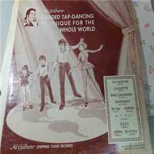 Al Gilbert - Graded Tap-Dancing Technique For The Whole World: Grade 5 download flac