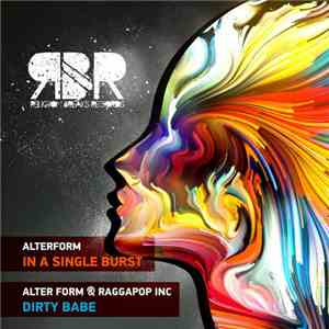Alter Form / Raggapop Inc - Dirty Babe download flac
