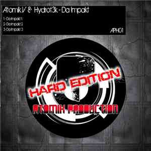 Atomik V & Hydrot3k - Da Impakt download flac