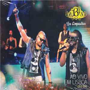 B4, B4 - Los Compadres - Ao Vivo Em Lisboa download flac