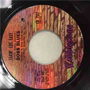 Boss Blues - Takin' Life Easy download flac