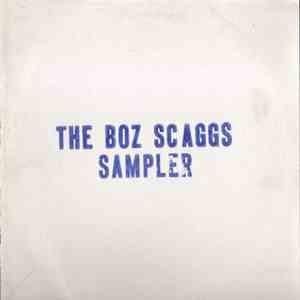 Boz Scaggs - The Boz Scaggs Sampler download flac