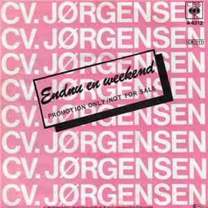 C. V. Jørgensen - Morgendagens Stjerner / Endnu En Weekend download flac