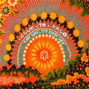 Clue To Kalo - One Way, It's Every Way download flac