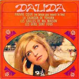 Dalida - Pauvre Cœur (Ne Laisse Pas Mourir Le Feu) download flac