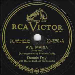 Dennis Day With Charles Dant And His Orchestra - Ave Maria / Bless This House download flac