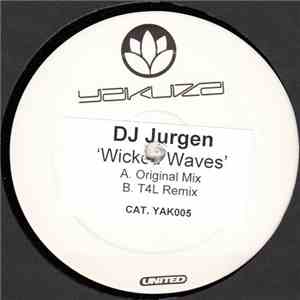 DJ Jurgen - Wicked Waves download flac