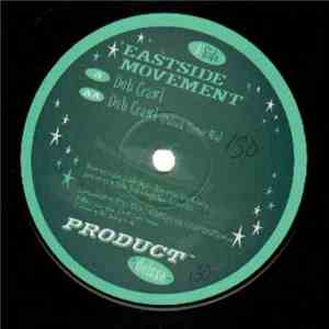Eastside Movement  - Dub Crawl download flac