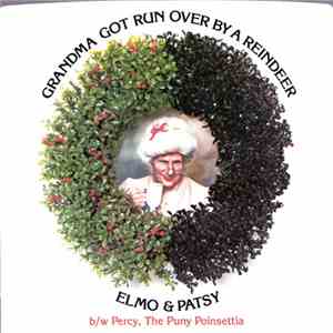 Elmo & Patsy - Grandma Got Run Over By A Reindeer download flac