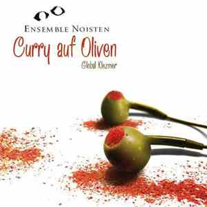 Ensemble Noisten - Curry auf Oliven download flac
