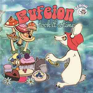 Eufeion - Took It's Time download flac