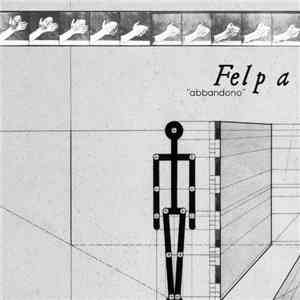 Felpa  - abbandono download flac