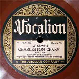 Fletcher Henderson And His Orchestra - Charleston Crazy / You've Got To Get Hot download flac