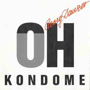 Georg Danzer - Oh Kondome download flac