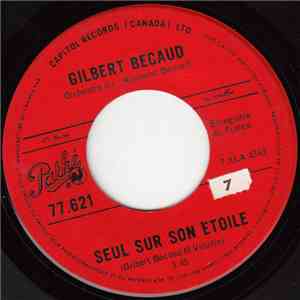 Gilbert Bécaud - Seul Sur Son Etoile / Le Petit Prince Est Revenu download flac