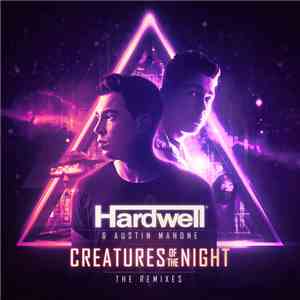 Hardwell & Austin Mahone - Creatures Of The Night (The Remixes) download flac