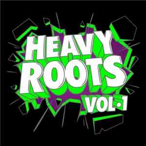 Heavy Roots - Heavy Roots vol1 FLAC album