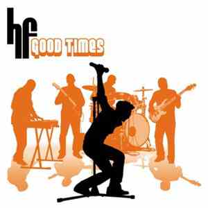 Hf - Good Times download flac