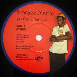 Horace Martin - You've Changed download flac