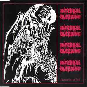 Internal Bleeding - Invocation Of Evil download flac