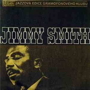 Jimmy Smith - Jazzový Varhaník download flac