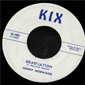 Johnny Norwood - Graduation / Everyone Is Saying download flac