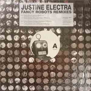 Justine Electra - Fancy Robots Remixes download flac